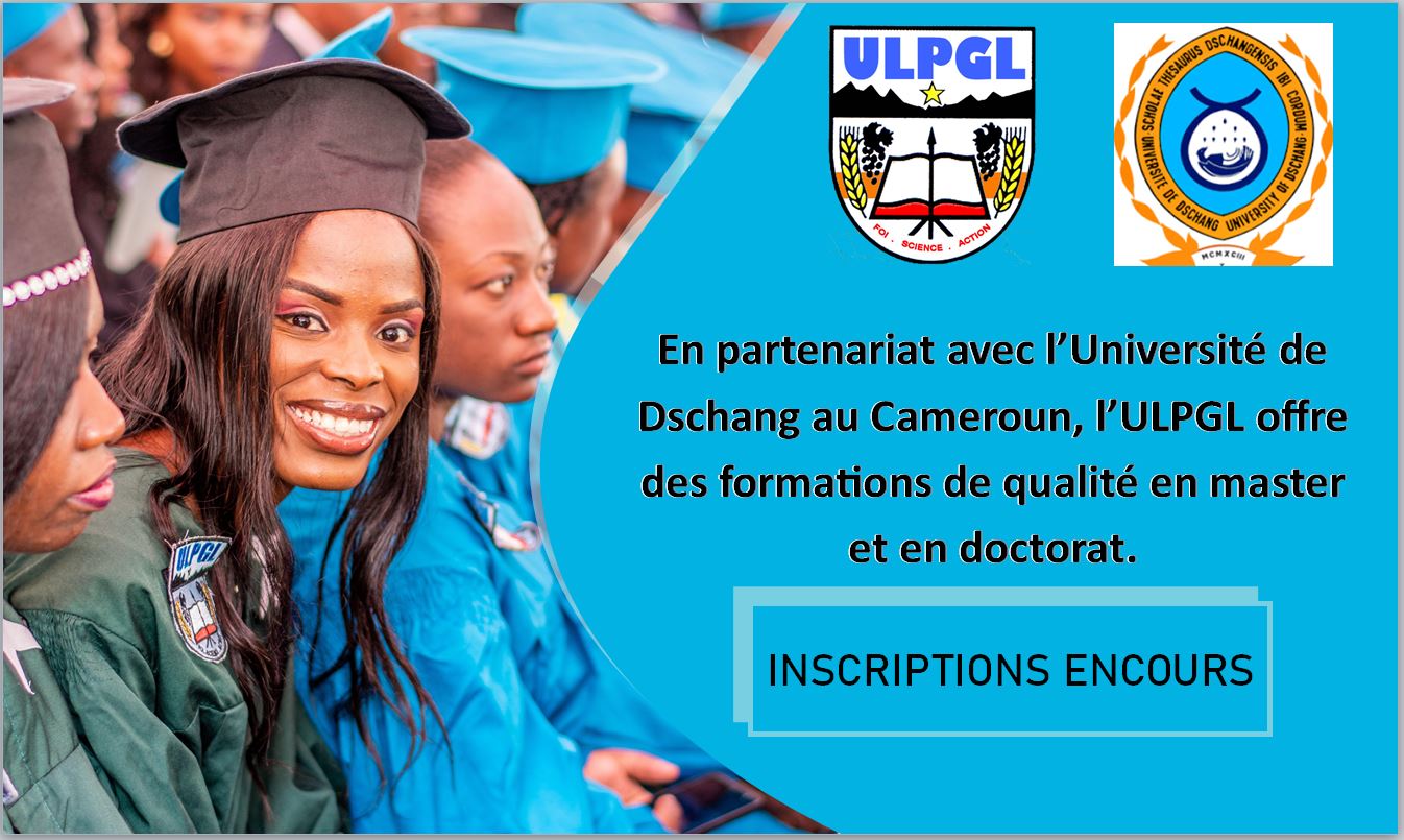 ULPGL offre des formations de qualité en master  et en doctorat.